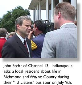 John Stehr of Channel 13, Indianapolis, asks a local resident about life in Wayne County.