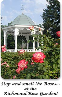 Stop and smell the roses...at the Richmond Rose Garden.