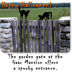 The garden gate at the Gaar mansion offers a spooky entrance.