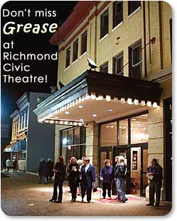 Richmond Civic Theatre at night.  Caption: Don't miss GREASE at Richnmond Civic Theatre.