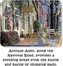 Antique Alley, along the National Road, provides a soothing break from the hustle and bustle of shopping malls.