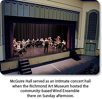 McGuire Hall served as an intimate concert hall when the Richmond Art Museum hosted the community-based Wind Ensemble there on Sunday afternoon.