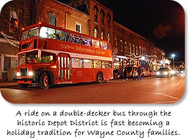 A ride on a double-decker bus through the historic Depot District is fast becoming a holiday tradtion for Wayne County families.