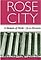 Rose City: A Memoir of Work
