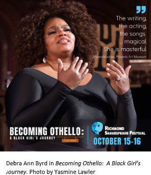 Supplied Photo:  Debra Ann Byrd in Becoming Othello: A Black Girl's Journey