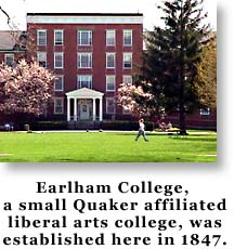 Earlham College, a small Quaker affiliated liberal arts college, was establised here in 1847.